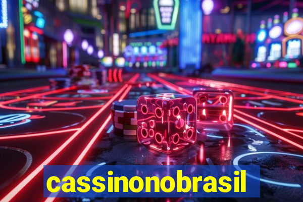 cassinonobrasil