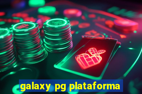 galaxy pg plataforma