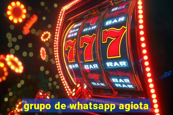 grupo de whatsapp agiota