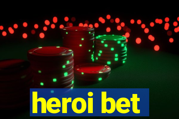 heroi bet