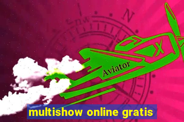 multishow online gratis