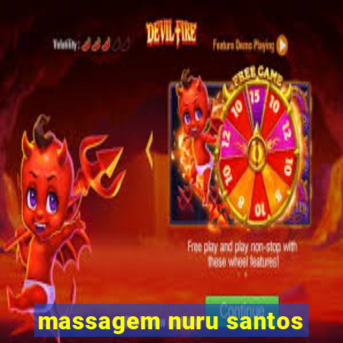 massagem nuru santos