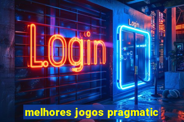 melhores jogos pragmatic