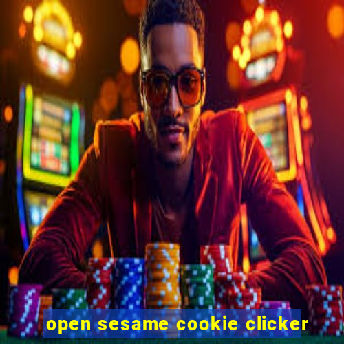 open sesame cookie clicker