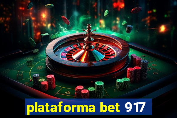 plataforma bet 917