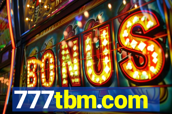 777tbm.com