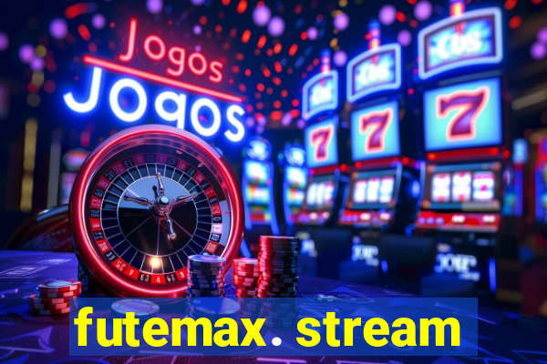 futemax. stream