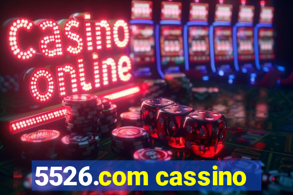 5526.com cassino