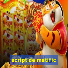 script de matific