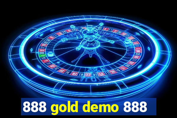 888 gold demo 888