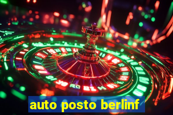 auto posto berlinf