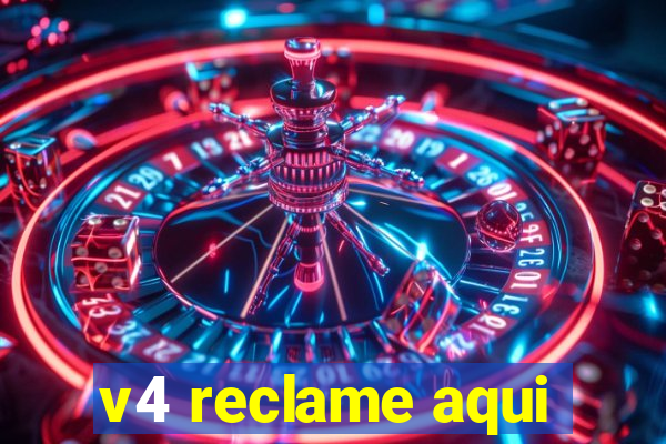 v4 reclame aqui