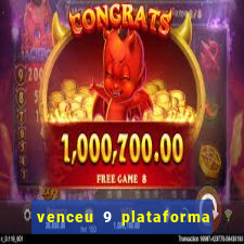 venceu 9 plataforma de jogos