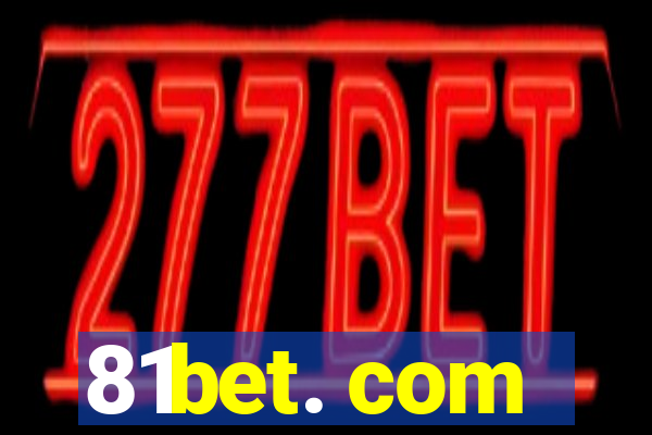 81bet. com