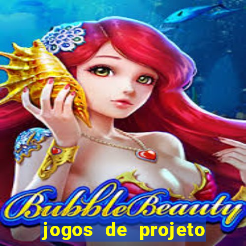 jogos de projeto de vida