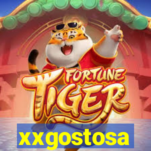 xxgostosa