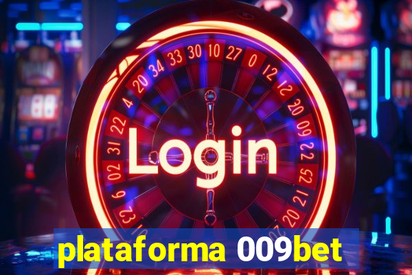 plataforma 009bet