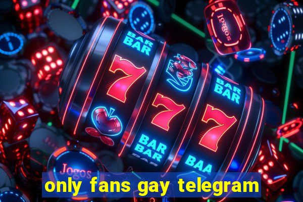 only fans gay telegram