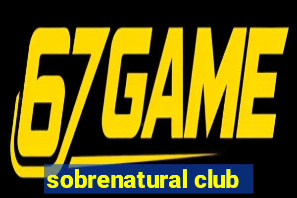 sobrenatural club