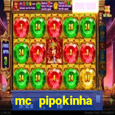 mc pipokinha privacy videos