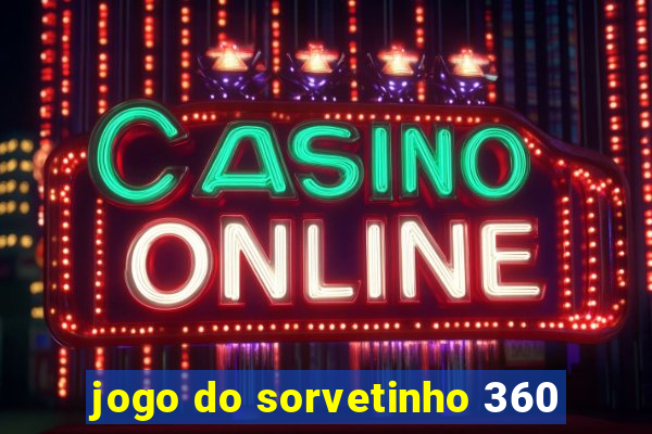 jogo do sorvetinho 360